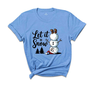 Let it Snow Shirt, Christmas Snowman Shirt, Christmas Shirt, Winter Shirts, Snowman Shirt, Funny Snowman Shirt, Jesus Shirt