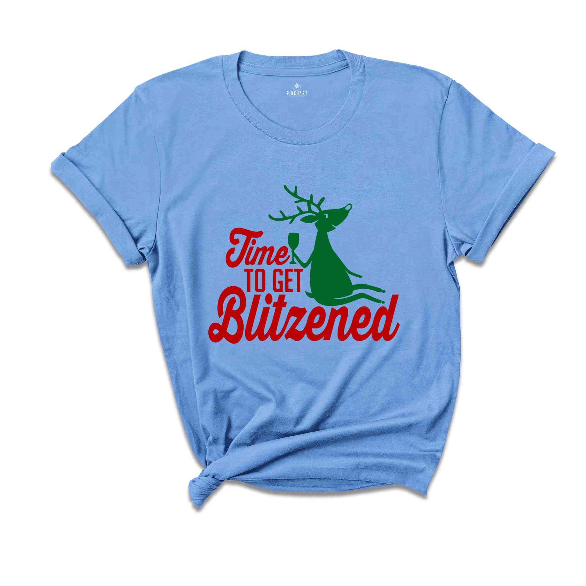 Time To Get Blitzened Shirt, Christmas Party Shirt, Wine Shirt, Santa Shirt, Holiday Shirt, Happy Christmas, New Year Shirt, Xmas Gift