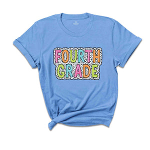 Fourth Grade Shirt, 4th Grade Shirt, 4th Grade Teacher Shirt, 4th Grade T-Shirt, Fourth Grade Tee, Back to School Shirt, School Shirt