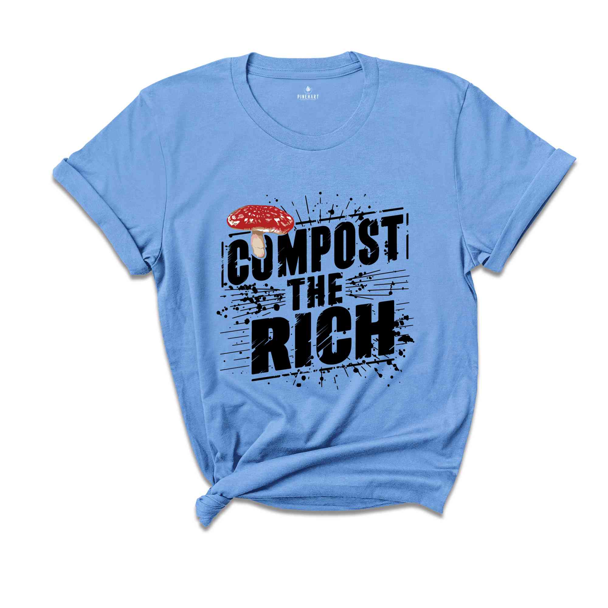 Compost the Rich Shirt, Funny Socialist T-Shirt, Democratic Socialist Tee, Environmental T Shirt, Anti Capitalist Gift, Eat the Rich