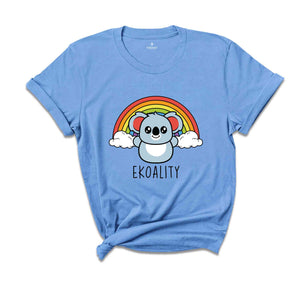 Ekoality Shirt, Funny LGBT Shirt, LGBT Shirt, LGBT Support Shirt, Pride Rainbow Shirt, Equality Shirt, LGBTQ Pride Shirt, Animal Lover Shirt