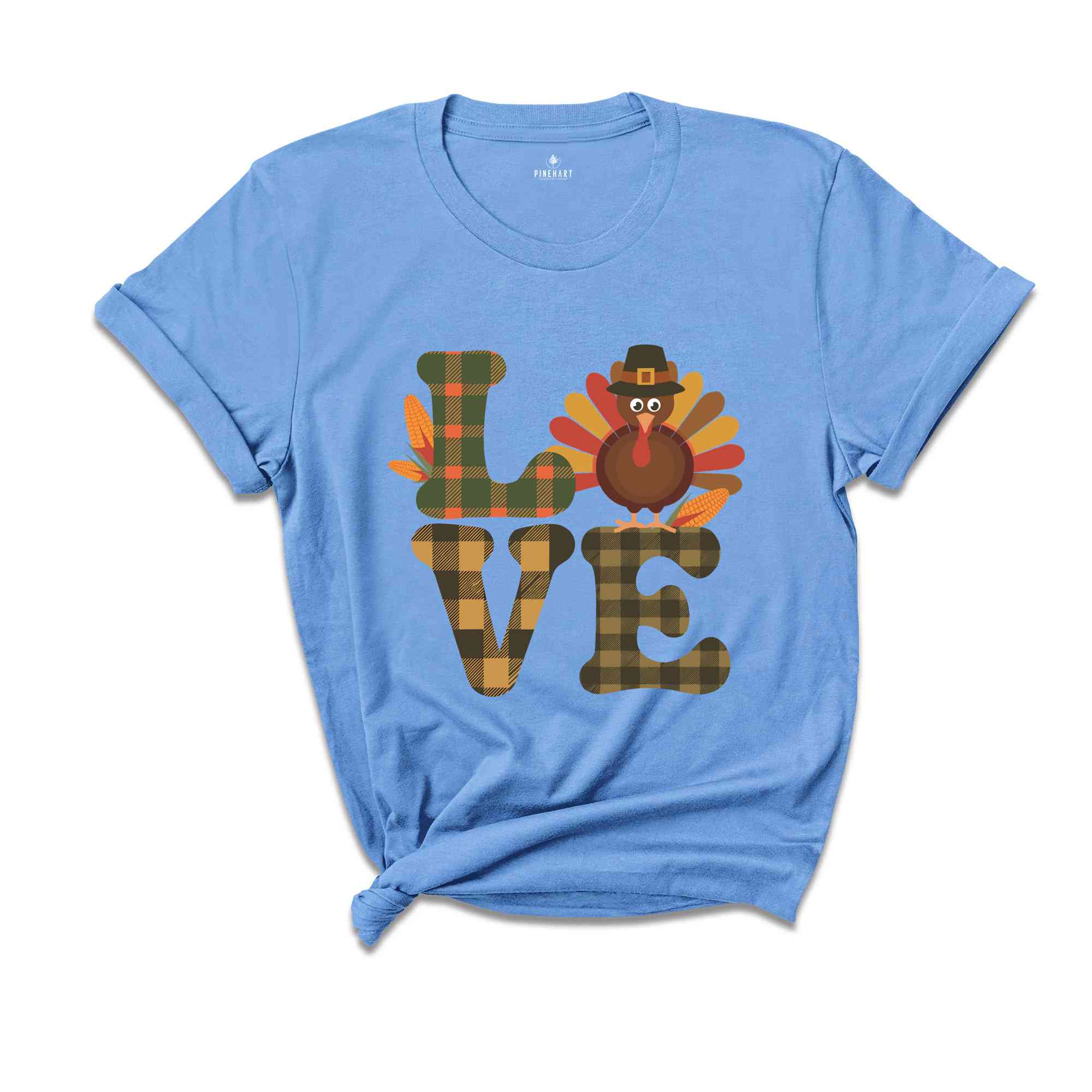 Love Thanksgiving Shirt, Thanksgiving Shirt, Love Turkey Shirt, Cute Thanksgiving Shirt, Thanksgiving Gift, Family Thanksgiving Shirt