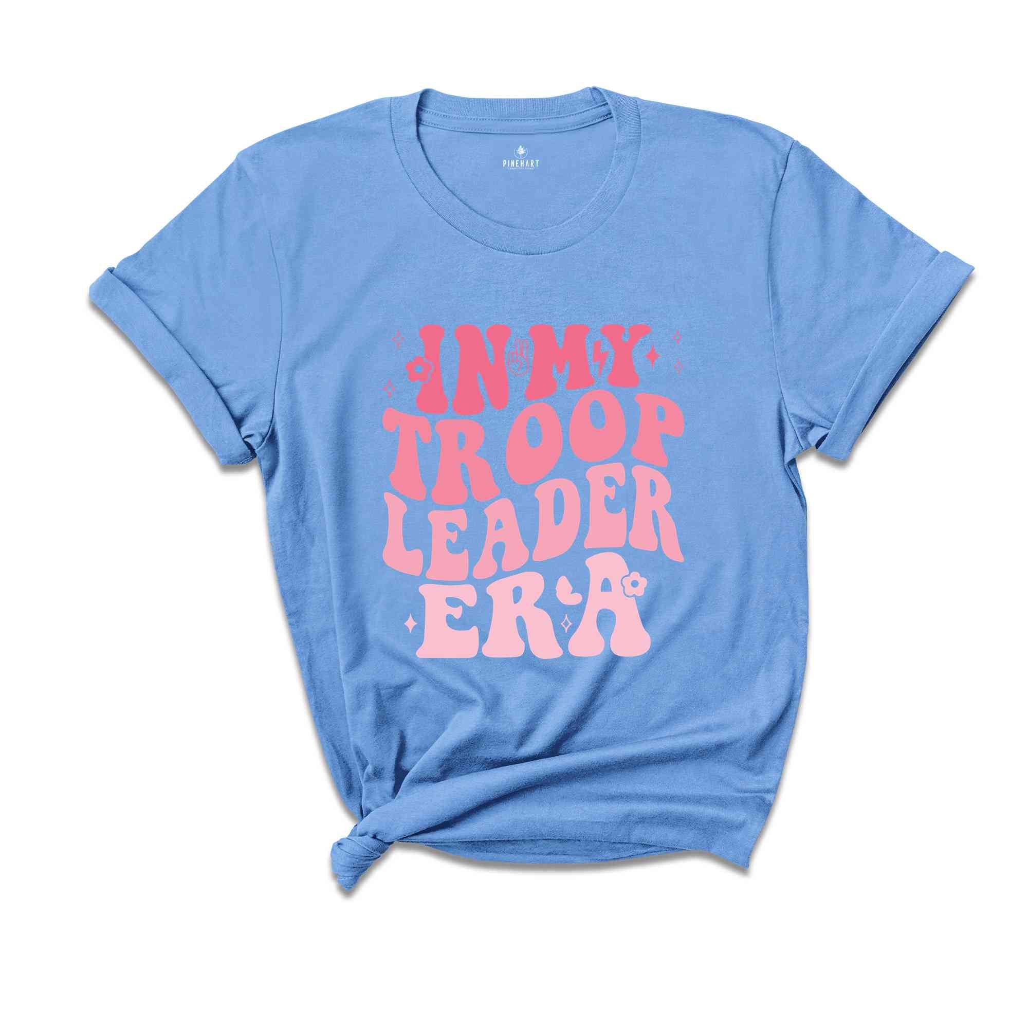 In My Troop Leader Era T-Shirt, Camping Shirt, Cookie Dealer Shirt, Scout Leader Gift, Scout Team Shirt