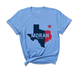 Nathaniel Moran for Texas 2024 Congressional Elections Campaign T-Shirt, Nathaniel Moran for Congress 2024 November Elections Tee