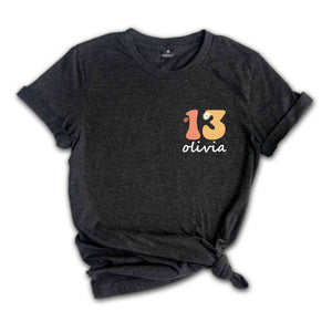 Custom In My Teenage Era Shirt, Personalized Teenager Shirt, 13th Birthday Shirt For Teen, Thirteenth Birthday Party Gift