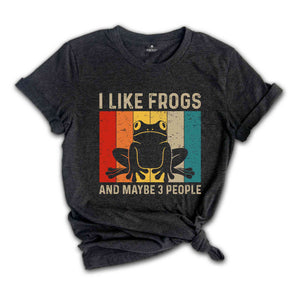 I Like Frogs and Maybe 3 People Sunset Shirt, Frog Shirt, Retro Vintage Tee, Animal Lover, Frog Lover Shirt, Frog Gifts, Frogs Tee,