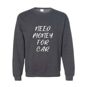 Need Money For BMW Sweatshirt, Car Lover Hoodie, 90s Dad Hoodie, Trendy Mom Hoodie, Meme Hoodie, Car Lover Gift, Funny Meme Hoodie