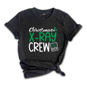 Christmas X-Ray Crew, Christmas Crew Gift, Xray Tech Tee, Xmas X-Ray Crew Shirt, Xmas Crew Gift, Christmas Shirt