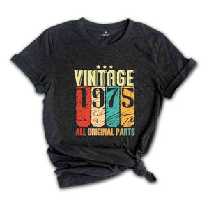 Vintage 1975 All Original Parts Shirt, Retro Vintage 1975 Shirt, Forty-nine Birthday Gift, Vintage Original Parts Shirt