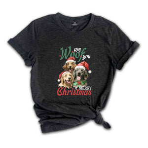 We Woof You A Merry Christmas Shirt, Christmas Shirt, Christmas Dog Shirt, Christmas Gift, Merry Christmas Shirt