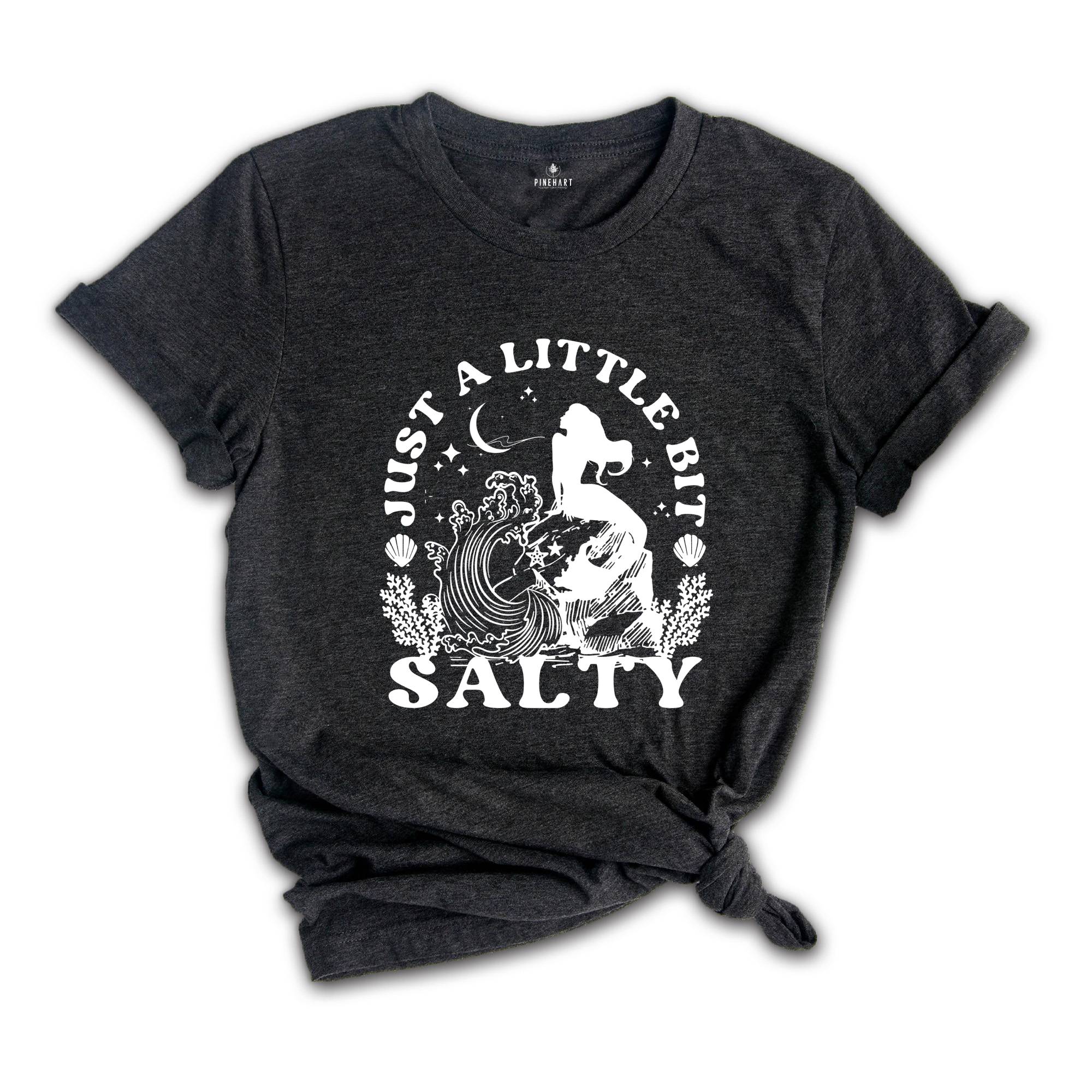 Just a Little Bit Salty Shirt, Funny Mermaid Squad Shirt, Mermaid Party T-Shirt, Mermaid Birthday T Shirt, Bridal Party Shirt, Girls Mermaid