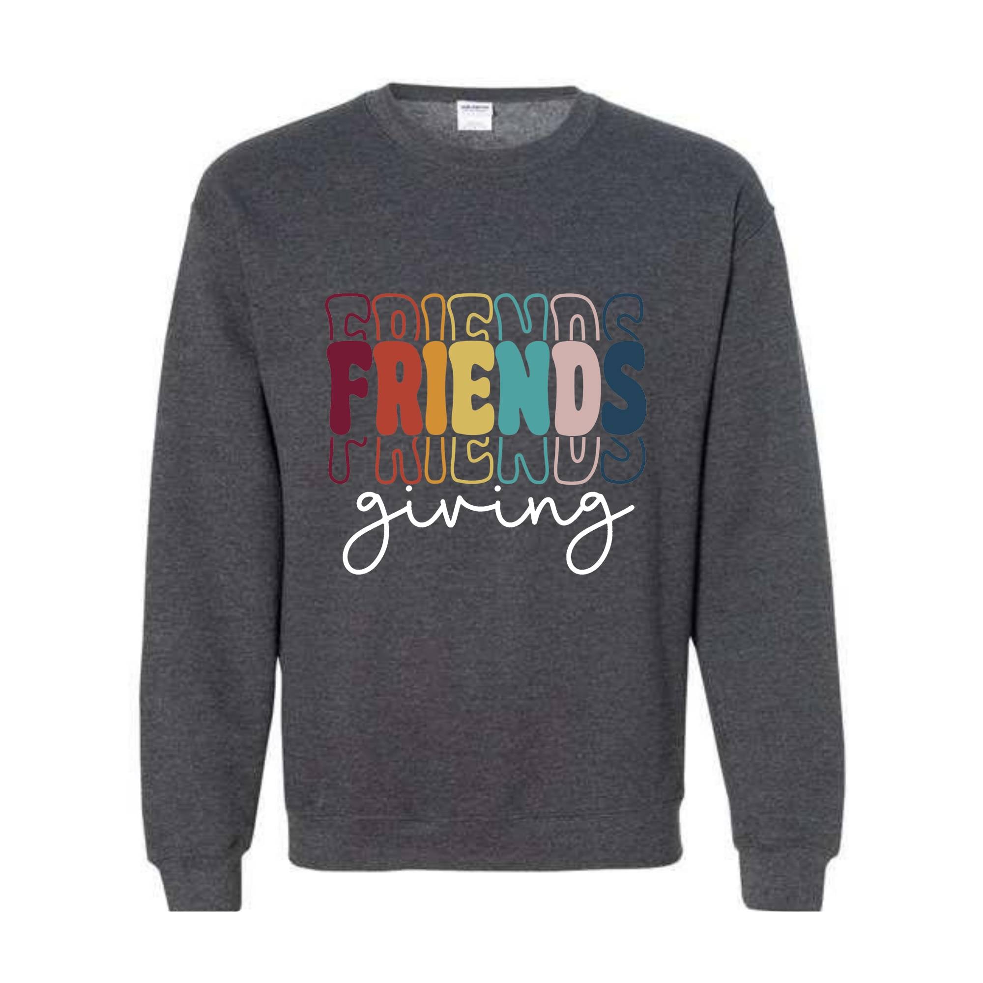 Friendsgiving Sweatshirt, Besties Sweatshirt, Gift For Friend, Cozy Sweatshirt, Thanksgiving Sweatshirt, Thanksgiving Best Friends Shirt