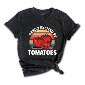 Easily Excited By Tomatoes Shirt, Tomato Gifts, Funny Tomato Shirt, Tomato Farm Shirt, Tomato Fruit Shirt, Tomato Shirt, Tomato Day