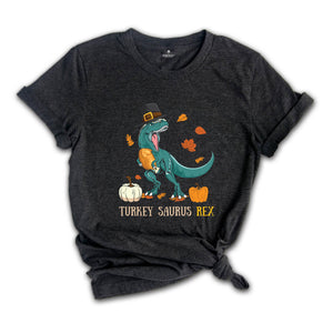 Turkeysaurus Rex Shirt, Thanksgiving Dinosaur Shirt, T-Rex Shirt, Turkey Day Shirt, Thanksgiving Gift, Thanksgiving Shirt, Fall Shirt