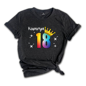 Personalized Names 18 Birthday Shirt, Crown 18th Birthday Shirt, Rainbow Birthday Shirt, Birthday Party Shirt, Toddler Birthday Shirt