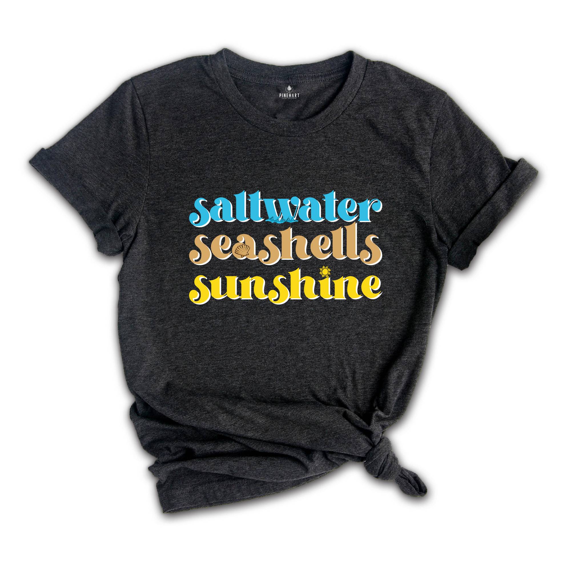 Saltwater Seashells Sunshine Shirt, Summer T-Shirt, Beach Shirt, Saltwater Tee, Summer Trip Shirt, Vacation Shirt