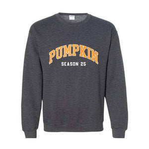 Pumpkin Season 25 Sweatshirt, Cute Fall Sweatshirt, Fall Gifts, Autumn Sweatshirt, Thanksgiving Gift, Halloween Sweatshirts For Women