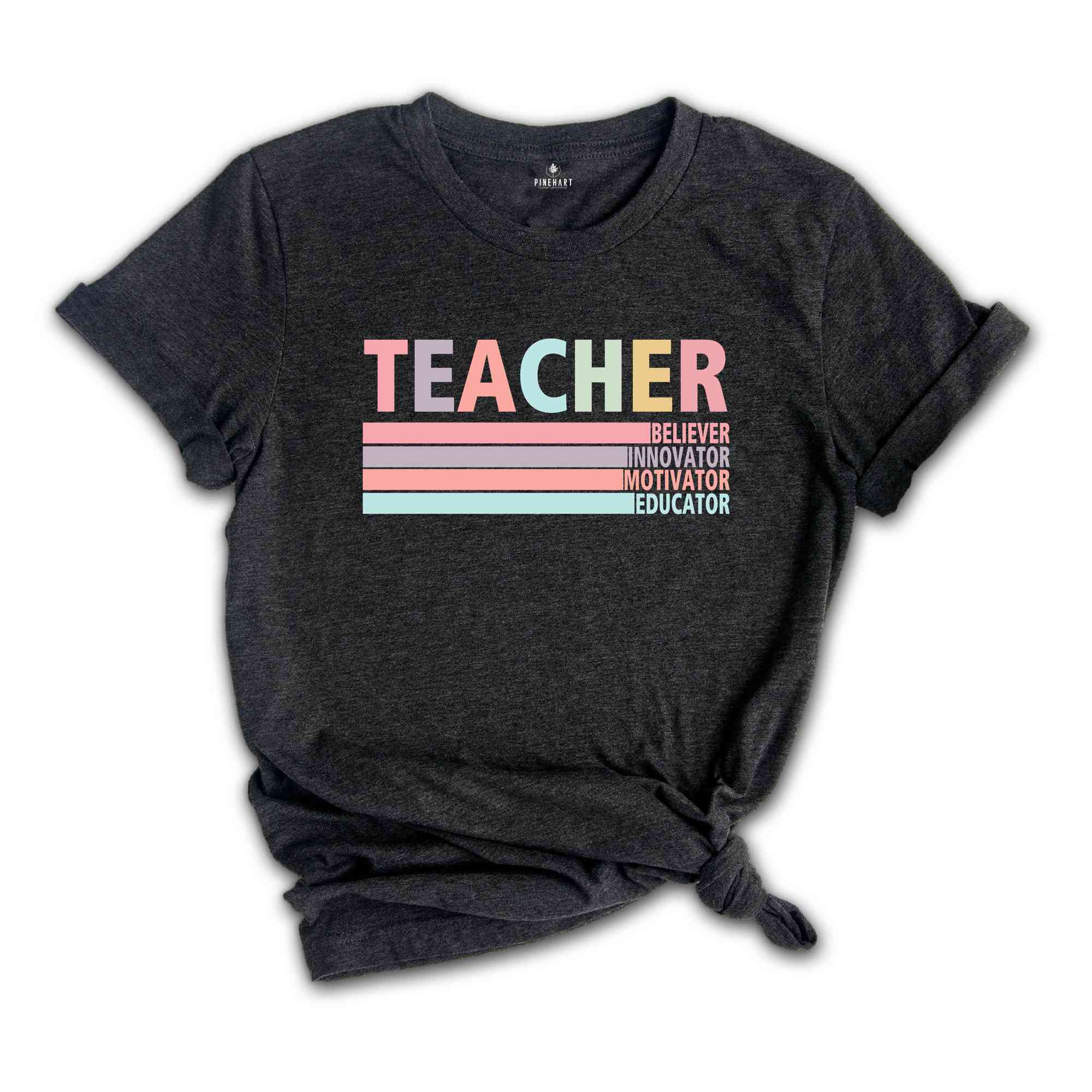 Teacher Believer Innovator Motivator Educator Shirt, Teacher Shirt, Teacher Gift Shirt, Teacher Appreciation, New Teacher Shirt