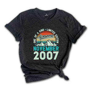 One Of A Kind Limited Edition Birthday 2007 Shirt, 17 Years Old Shirt, Birthday Party Shirt, Birthday Shirt, Family Birthday Party