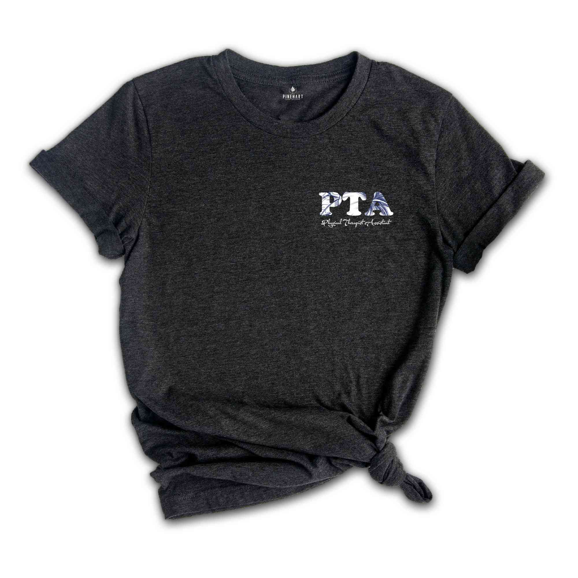 Physical Therapist Assistant Shirt, PTA T-Shirt, Therapist Student Shirt, Pocket PTA Shirt, Physiotherapy Shirt