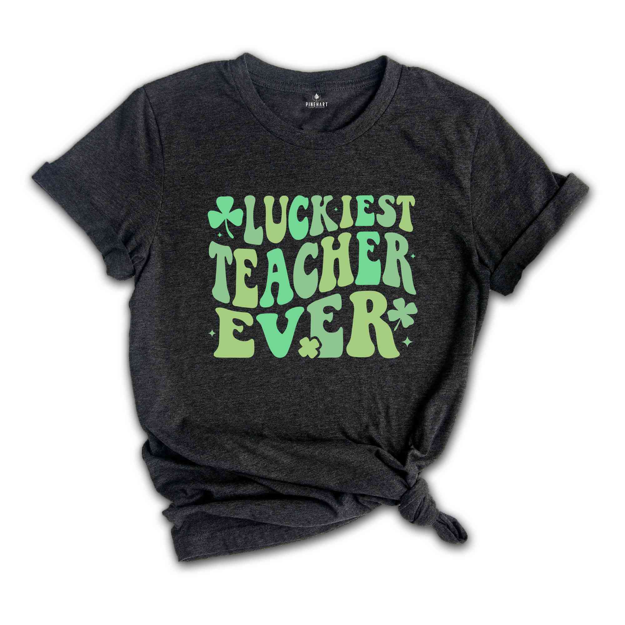 Luckiest Teacher Ever Shamrock Shirt, St Patricks Day Shirt, Gift for Teacher, St Patricks Day Teacher Shirt, Irish Teacher Shirt