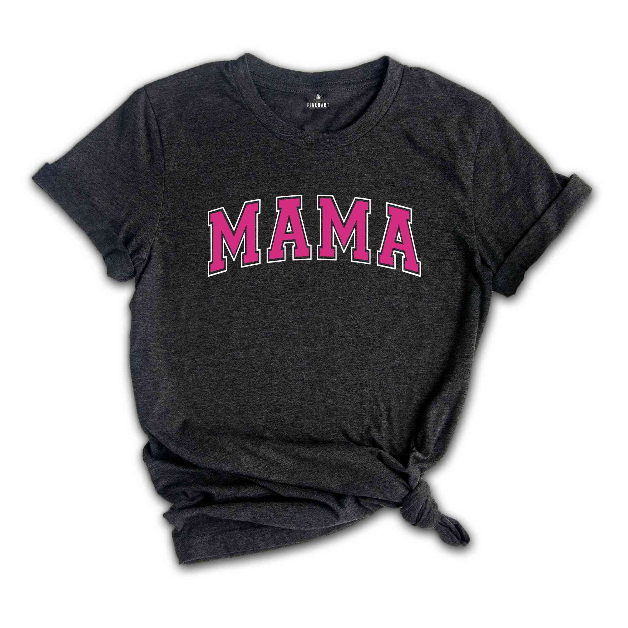 Mama Shirt, New Mom Gift, Cute Mothers Day Gift, Gift for Mom, Womens shirt, Mom Shirts, Mothers Day Shirts