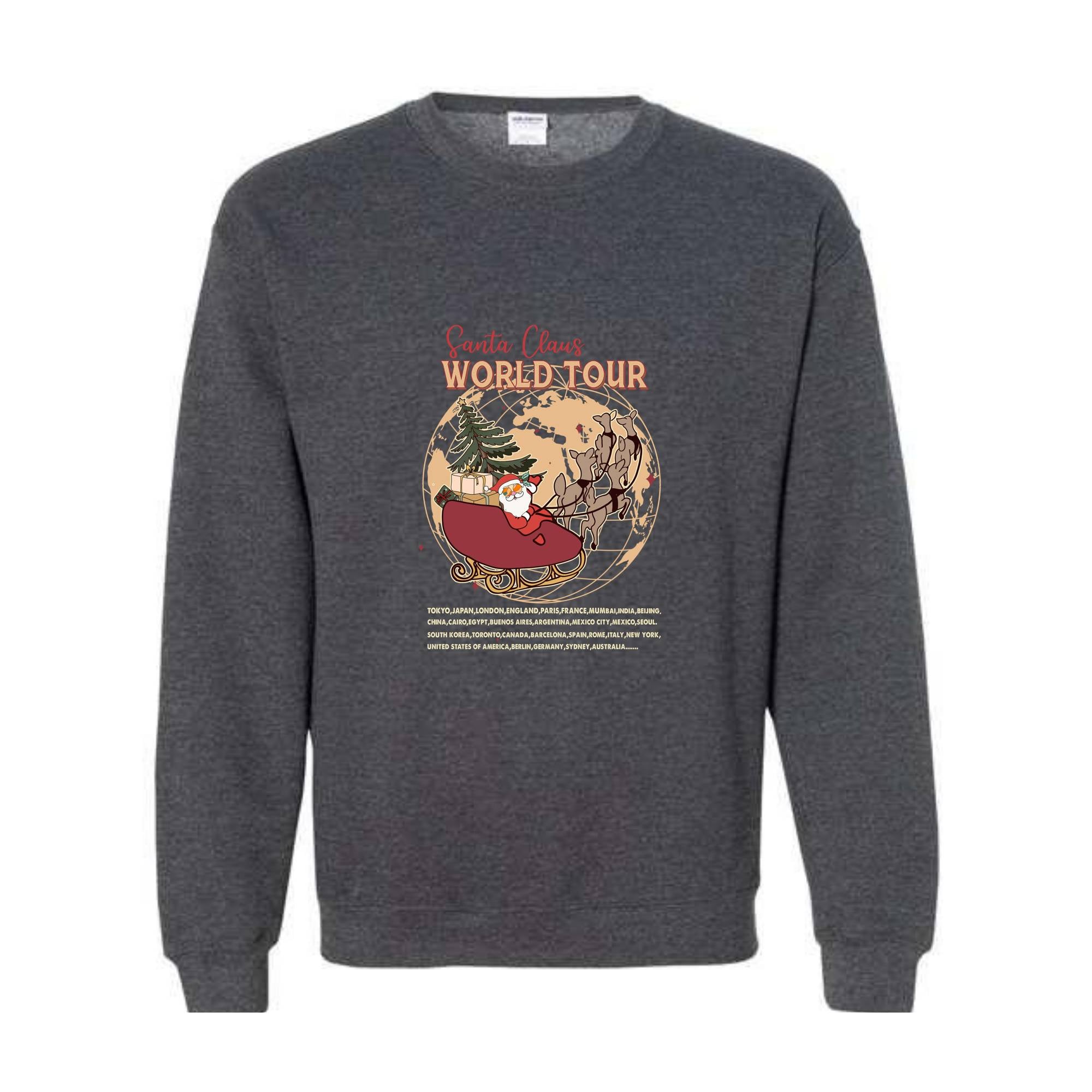 Santa Claus World Tour Sweatshirt, Christmas Sweatshirt, Funny Santa Shirt, Santa Claus Sweatshirt, Christmas Gift