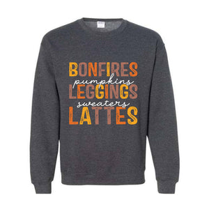 Bonfires Pumpkins Leggings Sweaters Lattes Sweatshirt, Thanksgiving Sweatshirt, Fall Autumn Sweater, Thanksgiving Gifts