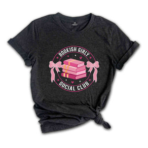 Bookish Girly Social Club Shirt, Bookish Shirt, Book Lover Shirt, Librarian Girl Shirt, Bookworm Shirt, Social Club Shirts, Book Club