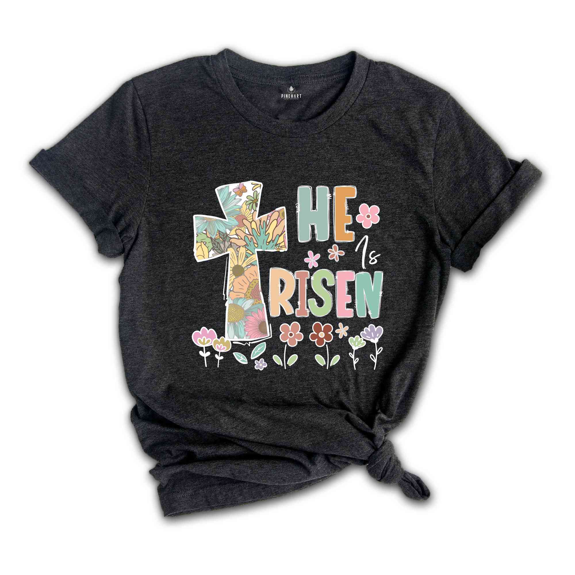 He Is Risen Easter Day Shirt, Faith Shirt, Happy Easter Shirt, Religious Shirt, Christian Apparel, Jesus Easter Shirt, Easter Family Shirt