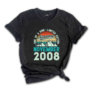 One Of A Kind Limited Edition Birthday 2008 Shirt, 16 Years Old Shirt, Birthday Party Shirt, Birthday Shirt, Family Birthday Party