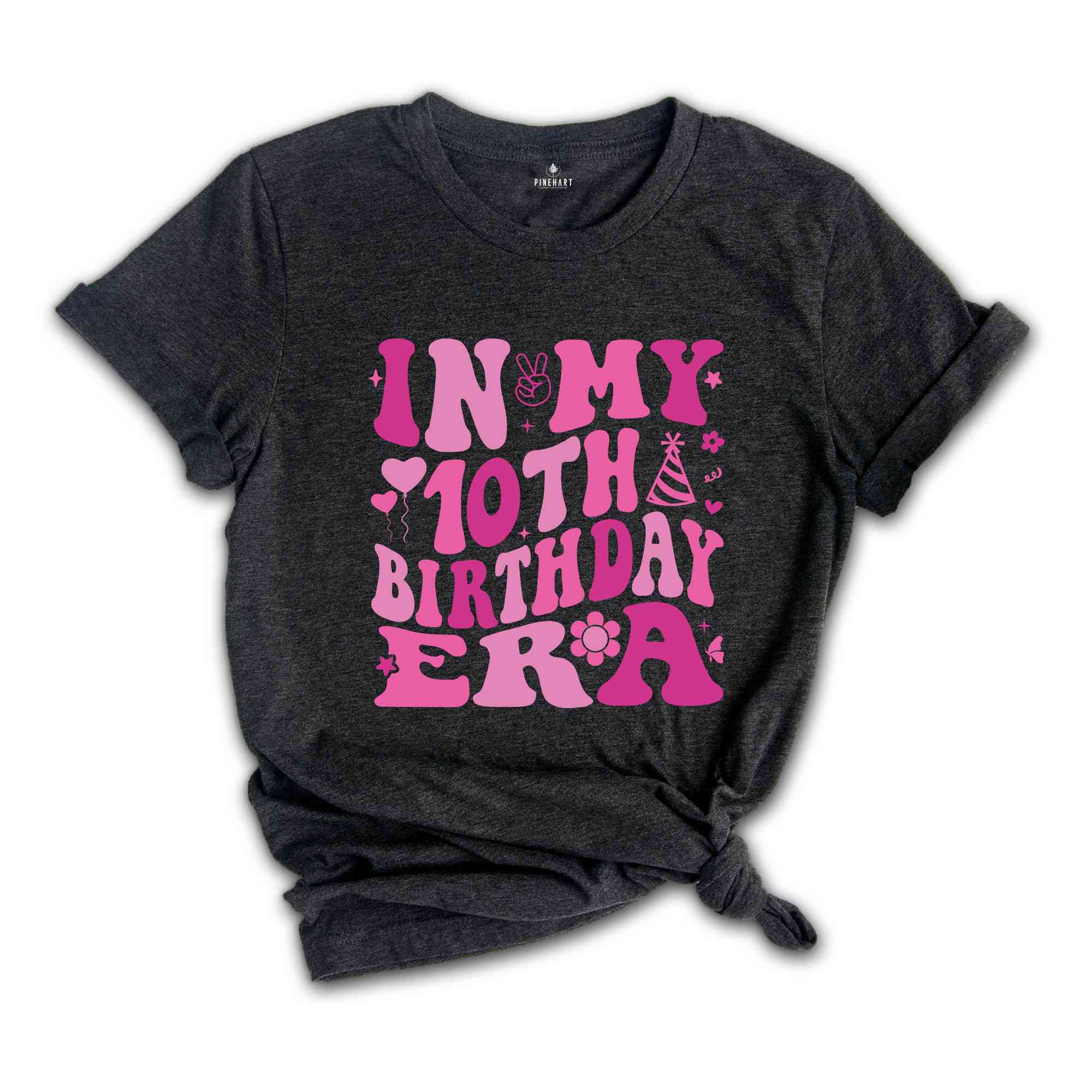 In My 10th Birthday Era Shirt, Birthday Girl Shirt, Cute Birthday Shirt, Kids Birthday Shirt, Ten Year Old Shirt, Birthday Party Shirt