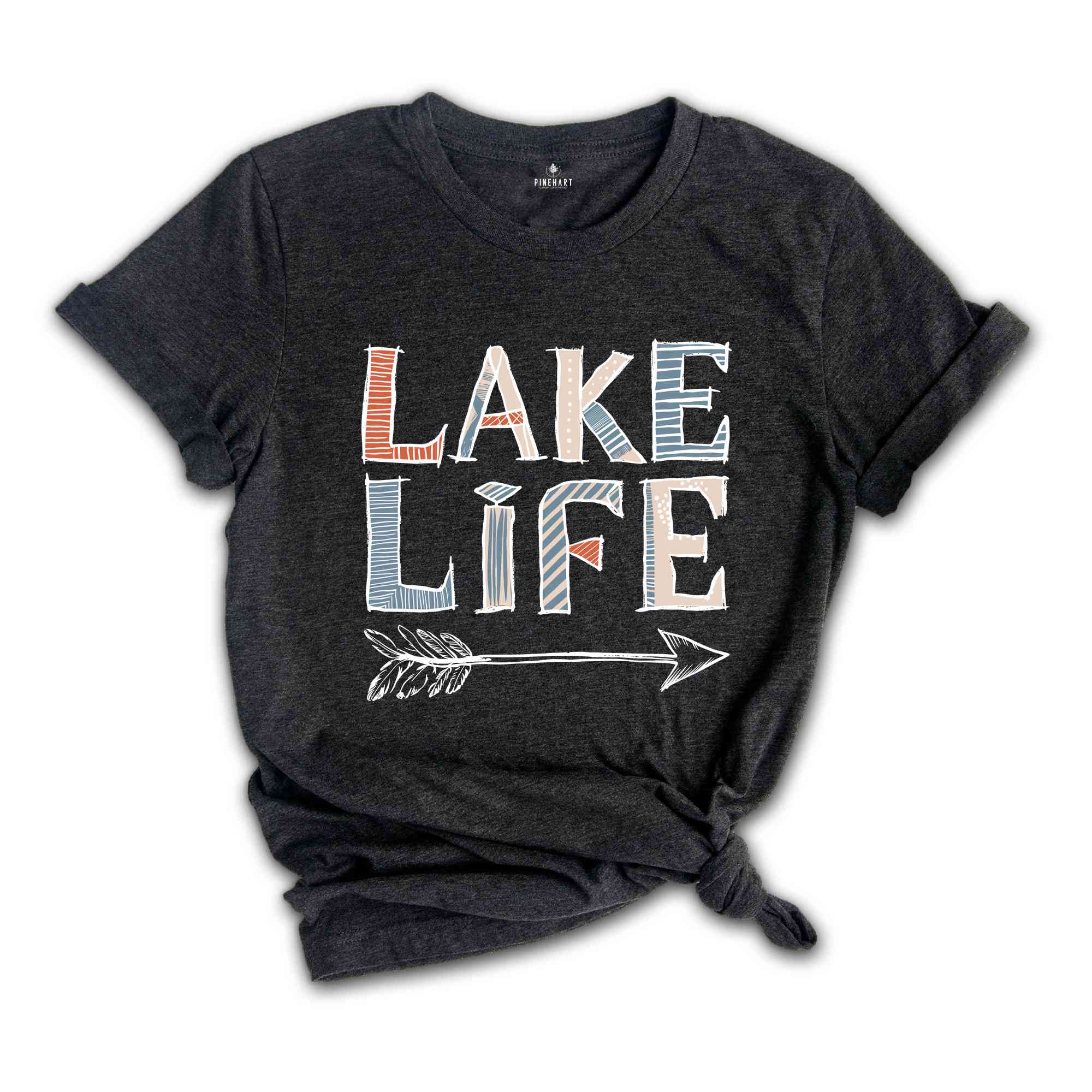 Lake life Shirt, Lake Shirt, Gift for Travel Lover, Wildlife Shirt, Vacation Shirt, Camper Shirt, Lake Life Lover