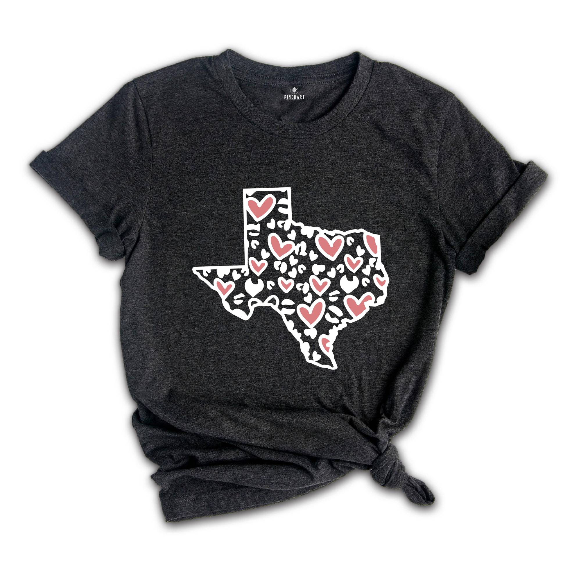 Texas Gift, Texas Home Shirt, Texas Shirts, Texas Pride Shirt, State Shirt, Home State Shirt, Texas Girl Shirt, Texas Lover