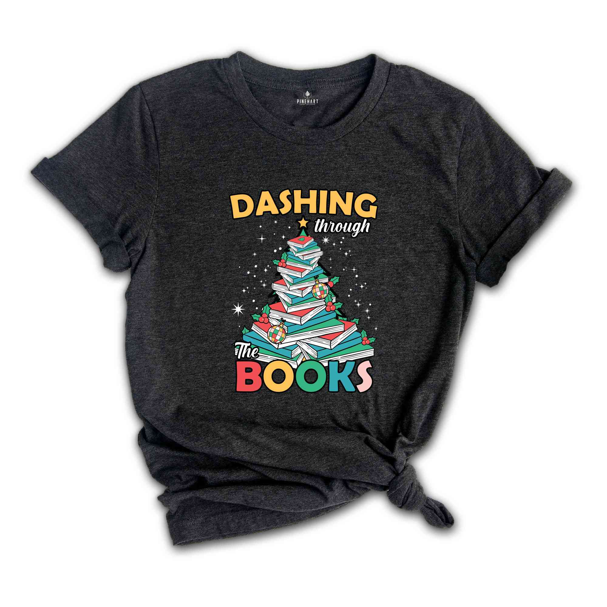 Dashing Through Books Shirt, Reading Christmas Shirt, Christmas Tree Shirt, Bookworm Shirt, Christmas Gift, Librarian Christmas Shirt,