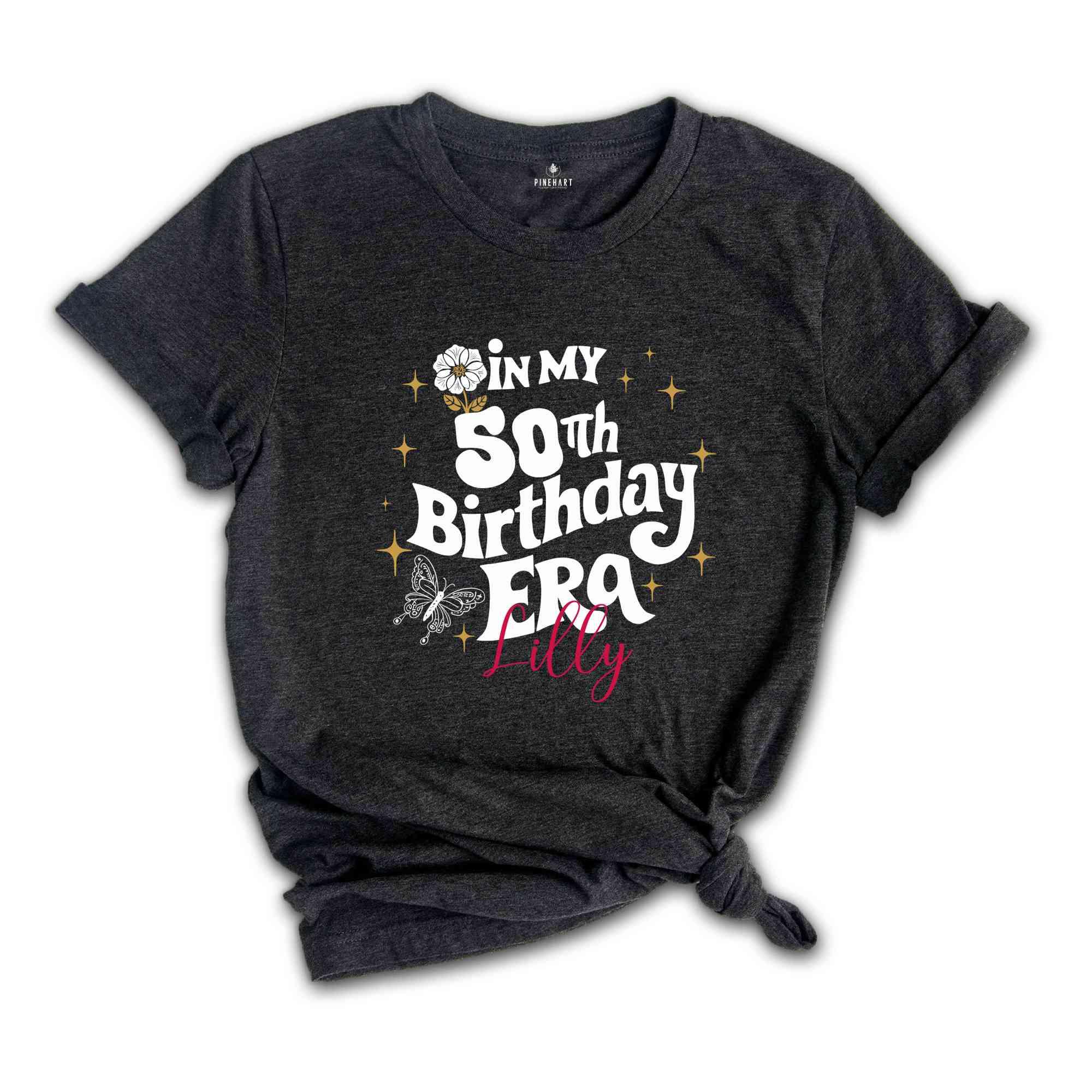 In My Birthday Era Shirt, 50th Birthday Shirt, Custom Name 50th Birthday Party shirt, Trendy Birthday Girl, Personalized Birthday Shirt