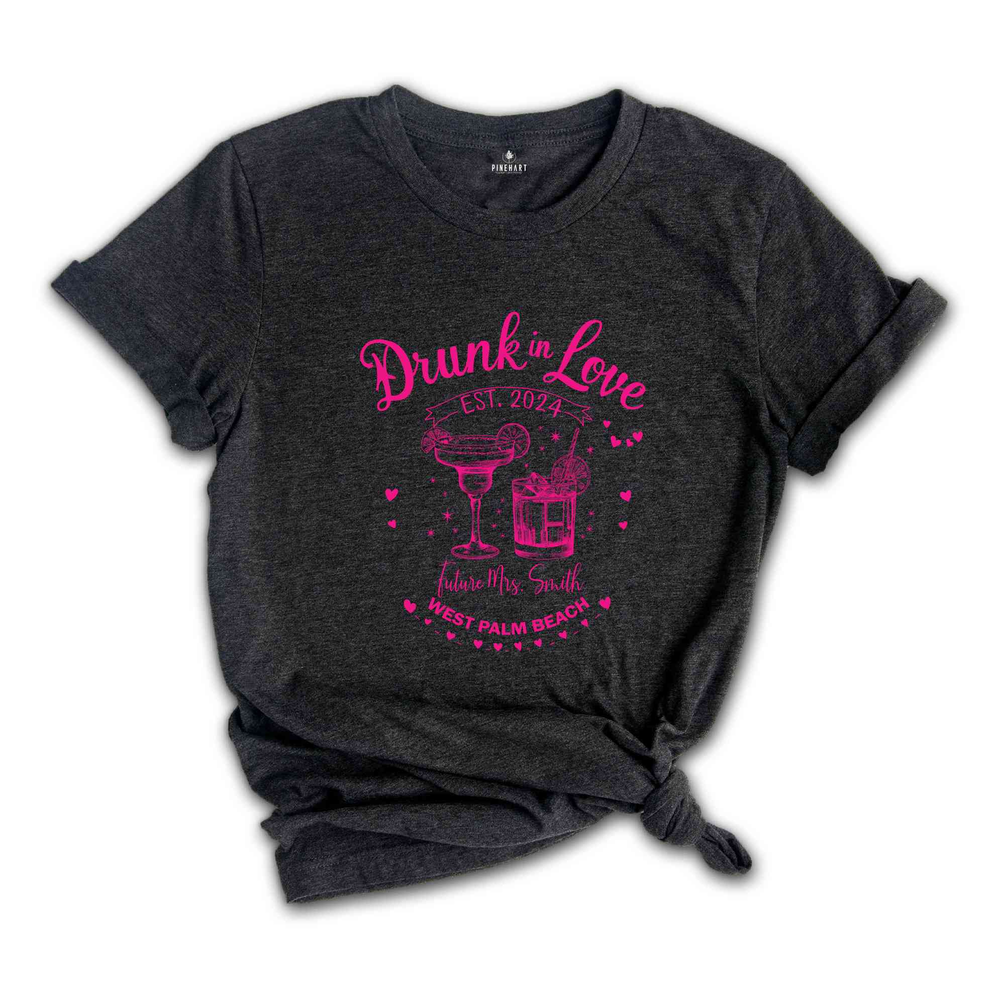 Custom Drunk in Love T-shirt, Bachelorette Party Shirts, Bachelorette Cocktail Club Shirts, Trendy Bridesmaid Shirts, Personalized Bride Tee