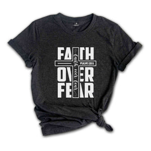 Bible Verse Shirt, Faith Over Fear Shirt, Christian Shirt, Christian Gift, Church Shirt, Religious Shirt, Faith Shirt, Jesus Shirt