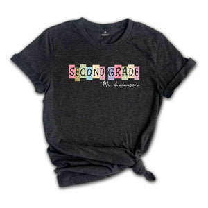 Second Grade Teacher T-shirt, 2nd Grade Teacher Shirt, Second Grade Teacher, 2nd Grade Teacher Shirt, Custom Grade Tee