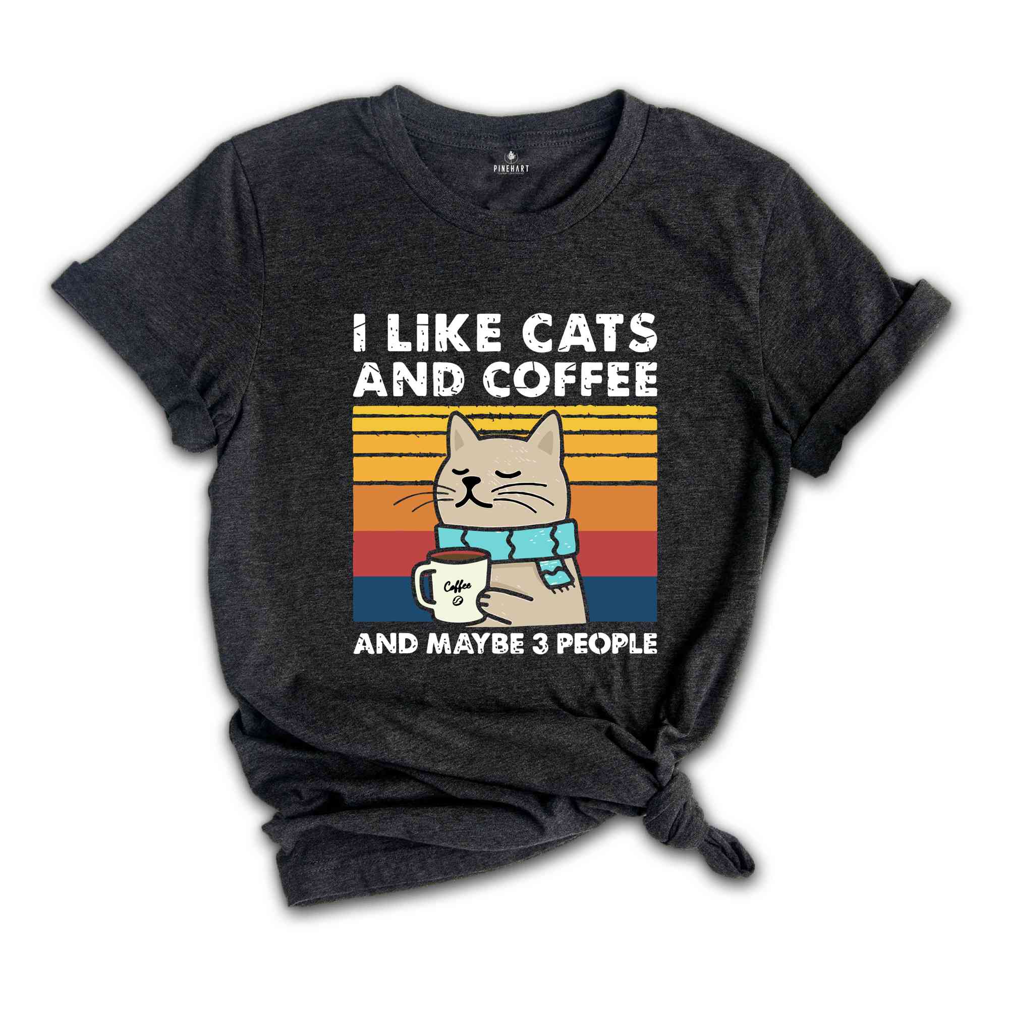 I Like Cats And Coffee And Maybe 3 People Shirt, Coffee Lover T-Shirt, Funny Cat Shirt, Cat Mom Gift, Cat Lover Shirt, Retro Coffee Shirt