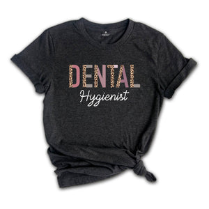 Dental Shirt, Dental Hygienist Shirt, Hygienist Shirt, Dental Graduation Shirt, Dental Student Shirt, Dental Office Shirts