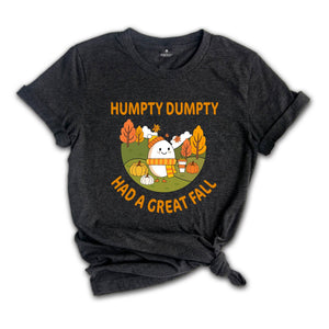 Humpty Dumpty Had A Great Fall Shirts, Fall Shirts for Women, Cute Humpty Dumpty Shirt, Teacher Fall Shirts, Teacher Humpty Dumpty Shirts