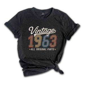 Vintage 1963 All Original Parts Shirt, 60th Birthday Shirt, Birthday Shirt, 1963 Shirt, 60th Birthday Shirt, Retro Birthday Shirt