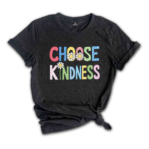 Choose Kindness Shirt, Cute Teacher Shirt, Be Kind Teacher Shirt, Back to School Shirt, Elementary School Teacher Shirt