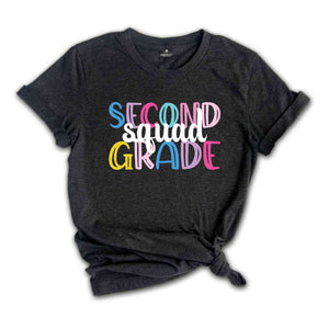 Second Grade Squad Shirt, Teacher Shirt, Grade Squad Teacher Shirt, Squad Shirt, New Teacher Shirt, Grade Shirt, Back To School Shirt