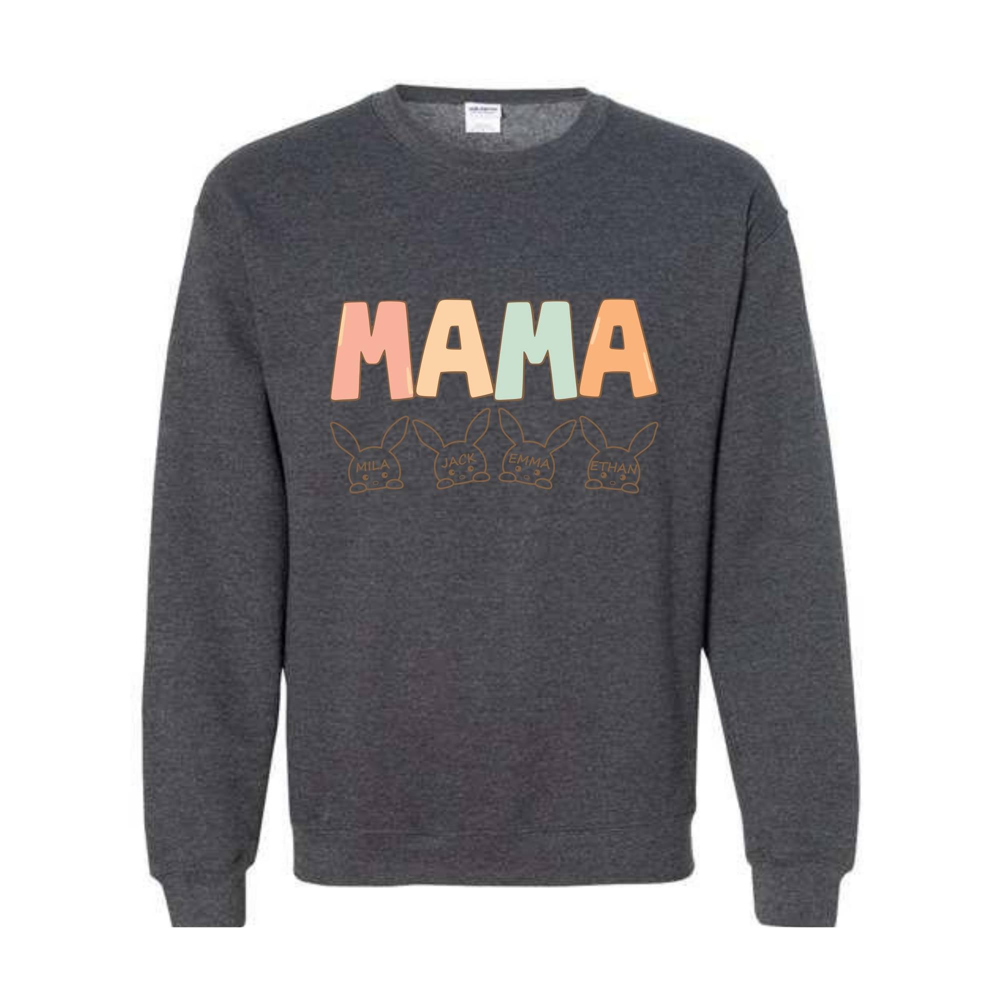 Custom Mama Easter Sweatshirt, Mama Sweatshirt With Kids Names, Happy Easter Sweater, Personalized Easter Day Sweater