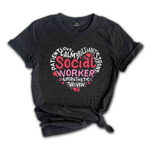 Social Worker Appreciation Shirt, Social Worker Gift, Motivational T-Shirt, Social Worker Shirt, Social Worker