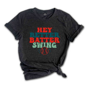 Hey Batter Batter Swing Shirt, Baseball Game Tee Shirt, Gameday Tee, Trendy Baseball Shirt, Baseball Mom Tee Shirt