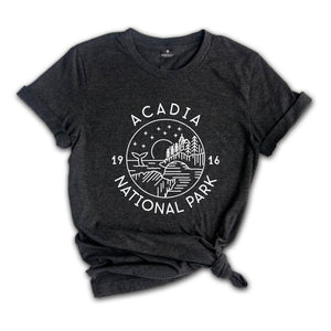 Acadia National Park Shirt, Acadia Park Shirt, Acadia Maine Shirt, Acadia Trip Shirt, Acadia Camping Shirt, Acadia Park Shirt, Acadia Hiking