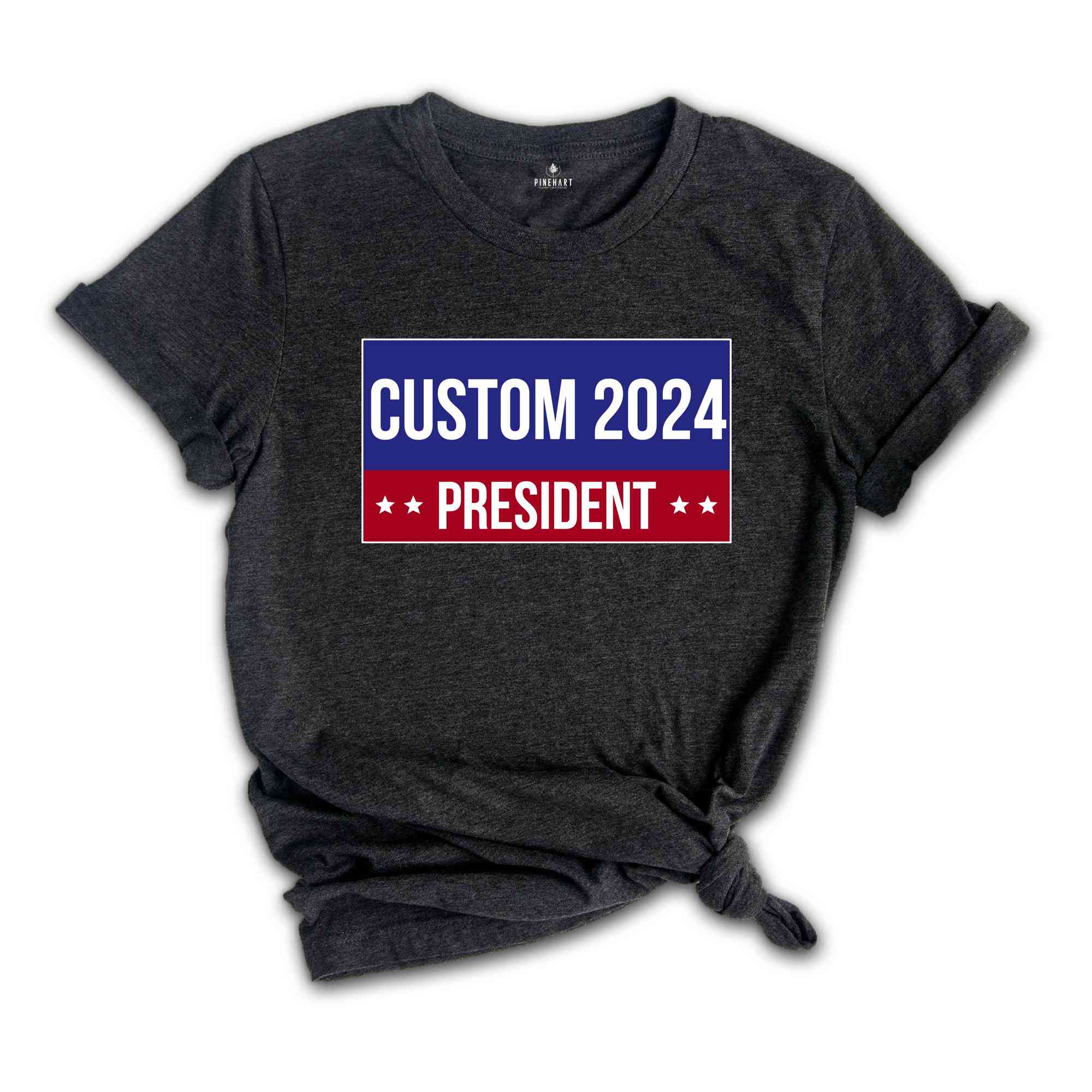 Custom Election T-shirt, Personalized 2024 Presidential Tshirt, Custom Election Day Tee, Custom 2024 president Shirt, Custom Political shirt